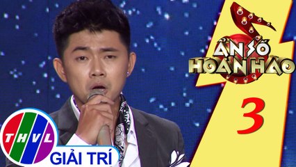 THVL | Ẩn số hoàn hảo - Tập 3[6]: Tan – Trung Duy