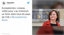 Européennes. Loiseau milite pour « au minimum un Smic dans tous les pays de l’UE »