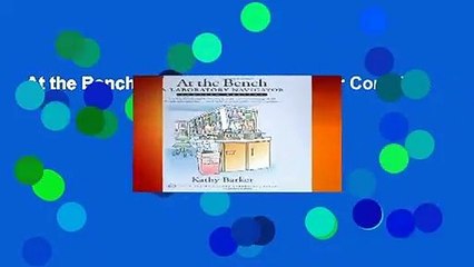 At the Bench: A Laboratory Navigator Complete