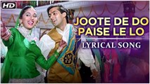 Joote De Do Paise Le Lo | Lyrical Song | Hum Aapke Hain Koun | Salman Khan, Madhuri Dixit