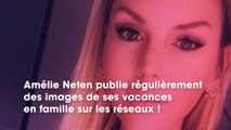 Amélie Neten : accusée de ne pas scolariser son fils, elle pousse un gros coup de gueule !
