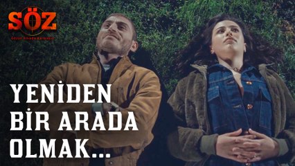Söz | 77.Bölüm - Yeniden Bir Arada Olmak...
