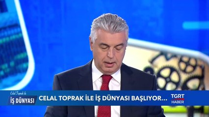 Milli Tarım Politikasında Tohumun Yeri Nedir? - Celal Toprak ile İş Dünyası - 9 Nisan 2019