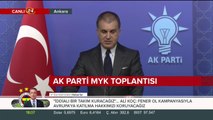 AK Parti Sözcüsü Ömer Çelik açıklama yapıyor