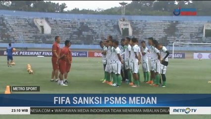 Tunggak Gaji Pemain, FIFA Sanksi PSMS Medan