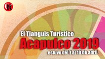 El Tianguis Turístico Acapulco 2019