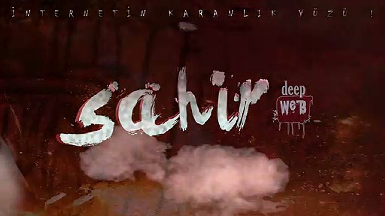 Sahir Deep Web Fragman