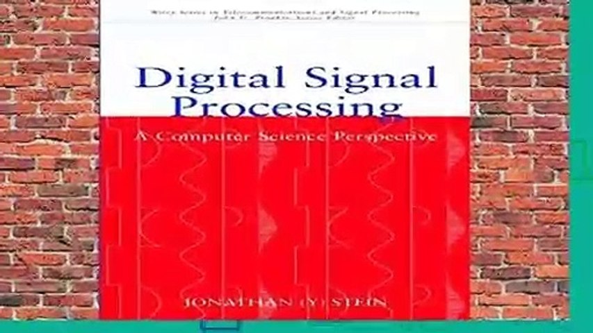 About For Books  Digital Signal Processing: A Computer Science Perspective (Wiley Series in