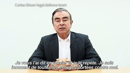Ghosn se dit "innocent" dans une vidéo diffusée par ses avocats