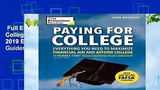 Full E-book  Paying for College Without Going Broke: 2019 Edition (College Admissions Guides)