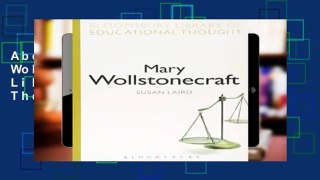 About For Books  Mary Wollstonecraft (Bloomsbury Library of Educational Thought)  Best Sellers