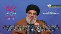 Nasrallah: 'IRGC strongest force in ME, Resistance Axis will act if US pressure escalates' - English Subs