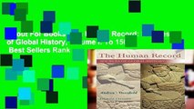 About For Books  The Human Record: Sources of Global History, Volume I: To 1500  Best Sellers Rank