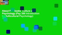 About For Books  Culture and Psychology (Psy 399 Introduction to Multicultural Psychology)