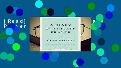 [Read] A Diary of Private Prayer  For Trial