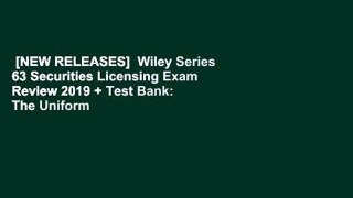 [NEW RELEASES]  Wiley Series 63 Securities Licensing Exam Review 2019 + Test Bank: The Uniform