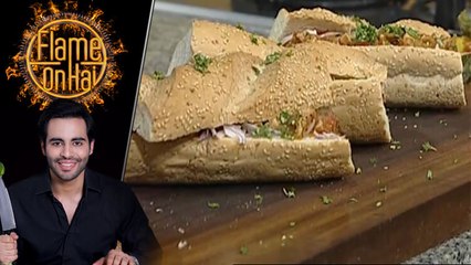 Habanero Sauce Chicken With Baguette Recipe by Chef Basim Akhund 10 April 2019