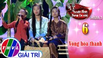 Tuyệt đỉnh song ca nhí Mùa 3 - Tập 6[2]: Nhớ mẹ lý mồ côi – Thị Hương, Ngọc Thảo, Tiểu Bình