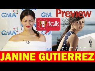 PEPtalk. Preview Magazine May 2015 cover girl Janine Gutierrez (Full Interview)