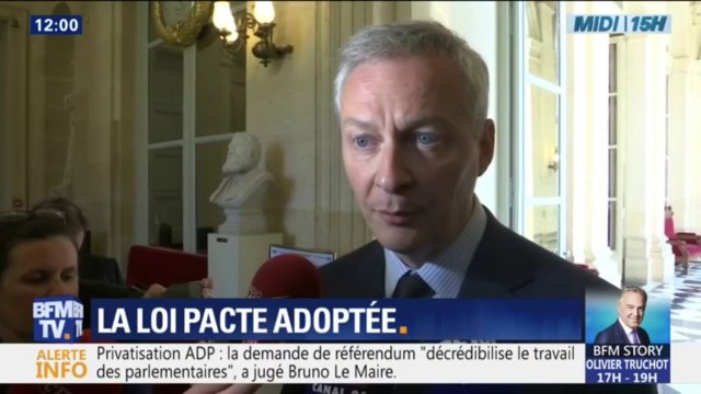 Bruno Le Maire très heureux de l'adoption de la loi Pacte et du projet de privatisation d'ADP