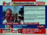 Congress: Laser pointed at Rahul Gandhi, security breach during Amethi nomination filing