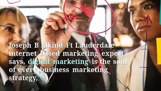Joe Eklind Ft Lauderdale - 5 Digital Marketing Strategies to Lead the Market