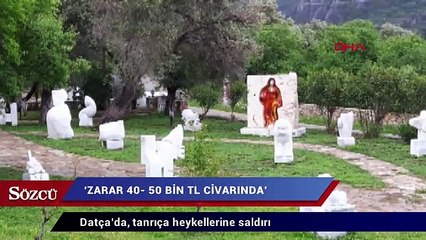 Datça’da, tanrıça heykellerine saldırı