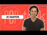 PEP TALK. JC Santos. Chasing dreams, fulfilling goals, breaking hearts