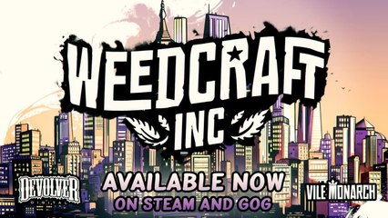 Weedcraft Inc - Gameplay Trailer