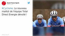 Cyclisme. Le nouveau maillot de l'équipe Total Direct Energie dévoilé !