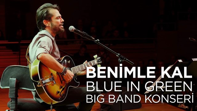 Kenan Doğulu - Benimle Kal | Kenan Doğulu Swings With Blue In Green Big Band Konseri #Canlı