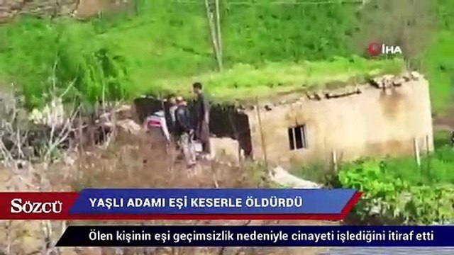 Yaşlı adamı eşi keserle öldürdü