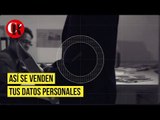Descubre quién y por cuánto vende tus #datospersonales- Contra Réplica: #DondeTodosTienenVoz