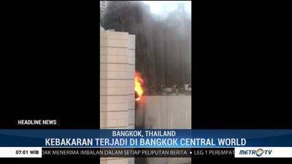 Kebakaran di Pusat Perbelanjaan Thailand, 2 Orang Tewas