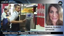 Sánchez saca el dóberman. Temblad pensionistas