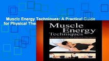 Muscle Energy Techniques: A Practical Guide for Physical Therapists  Review