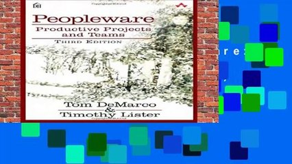 Full E-book  Peopleware: Productive Projects and Teams (3rd Edition)  Best Sellers Rank : #3