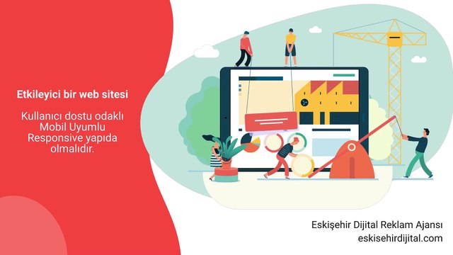 Eskişehir dijital reklam ajansı - iyi bir web sitesi nasıl olmalıdır?