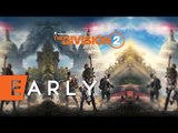 Tom Clancy's The Division 2 Gameplay – Gamebrott Early