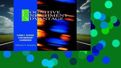 Full version  The Cognitive Enrichment Advantage Family-School Partnership Handbook  Best Sellers