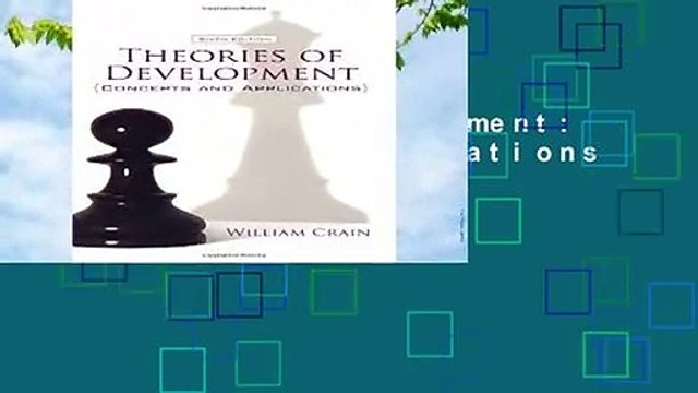 Theories of Development: Concepts and Applications