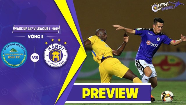 PREVIEW | Sanna Khánh Hòa BVN vs Hà Nội | Quyết tâm phá dớp 19/8 Nha Trang