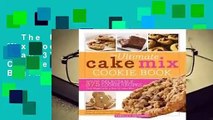 The Ultimate Cake Mix Cookie Book: More Than 375 Delectable Cookie Recipes That Begin with a Box