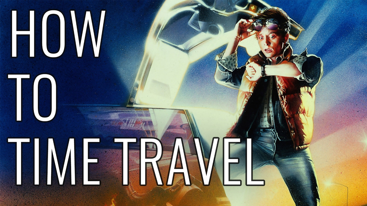 How To Time Travel – EPIC HOW TO