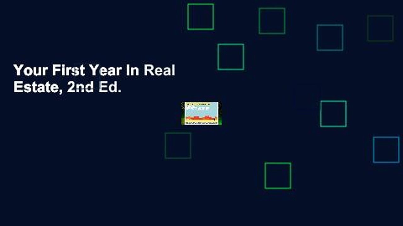 Your First Year In Real Estate, 2nd Ed.