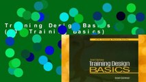 Training Design Basics (ATD Training Basics)