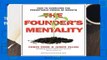 The Founder s Mentality: How to Overcome the Predictable Crises of Growth