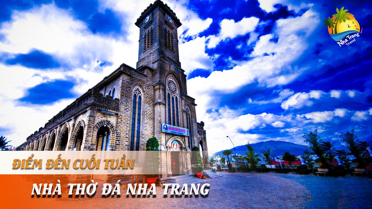 [ĐIỂM ĐẾN CUỐI TUẦN] -  Nhà thờ núi - Kiến trúc độc đáo - Điểm sống ảo khó cưỡng | NHA TRANG TRAVEL