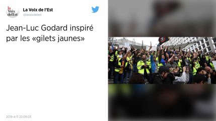 Gilets jaunes. Le cinéaste Jean-Luc Godard trouve que le mouvement est inspirant