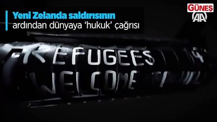 Yeni Zelanda saldırısının ardından Türkiye'den dünyaya 'hukuk' çağrısı